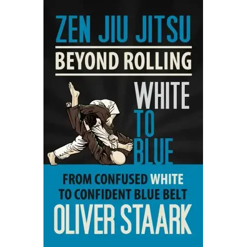Zen Jiu Jitsu - White to Blue