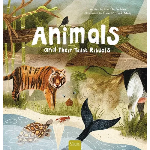 Animals and Their Toilet Rituals