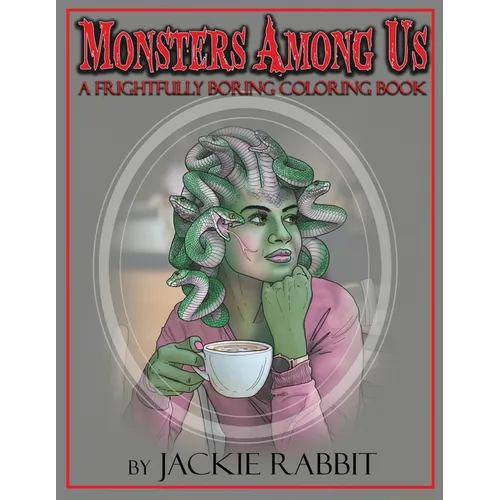 Monsters Among Us