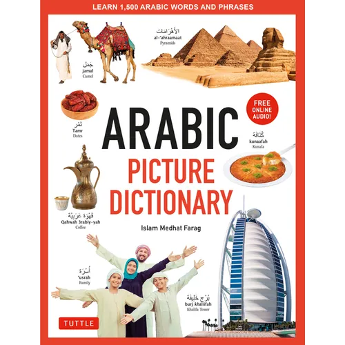 Arabic Picture Dictionary: Learn 1,500 Arabic Words and Phrases (Includes Online Audio)