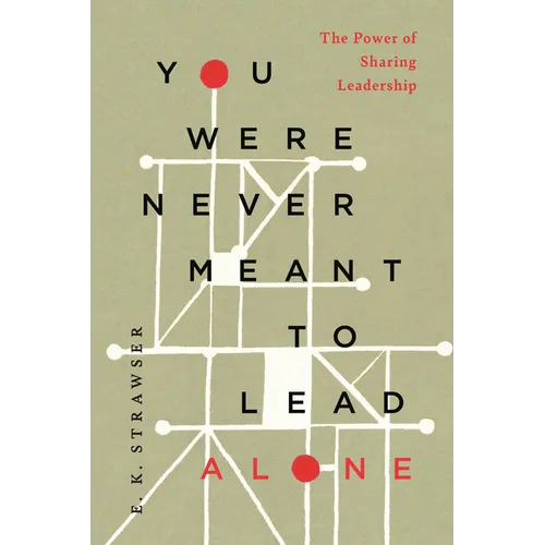You Were Never Meant to Lead Alone: The Power of Sharing Leadership
