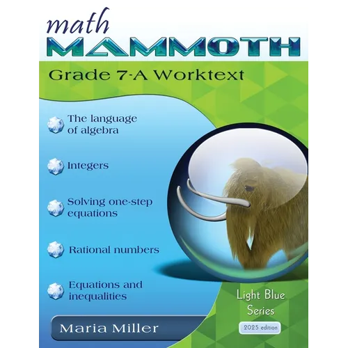 Math Mammoth Grade 7-A Worktext