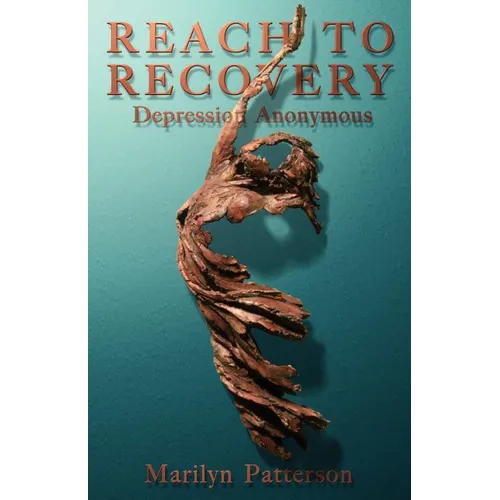Reach to Recovery: Depression Anonymous