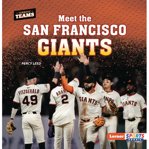 Meet the San Francisco Giants