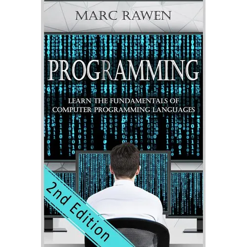 programming: Learn the Fundamentals of Computer Programming Languages