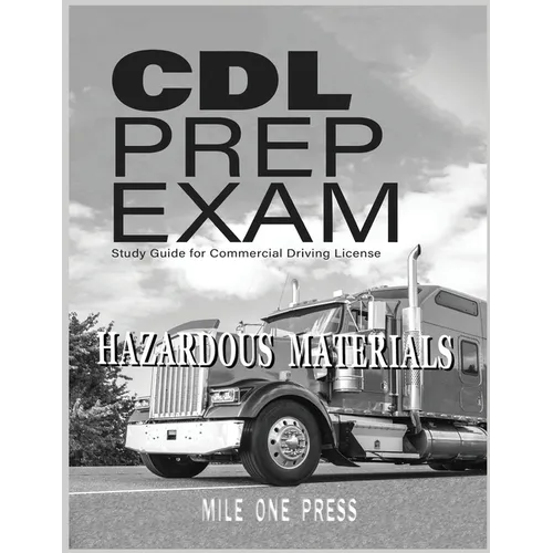 CDL Prep Exam: HAZARDOUS MATERIALS Endorsement