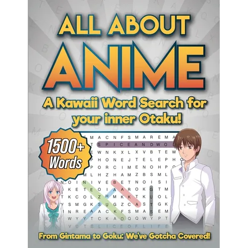 All about Anime: a Kawaii Word Search for your Inner Otaku!