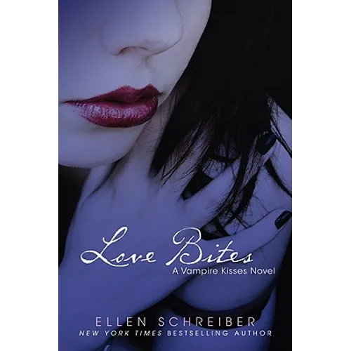 Vampire Kisses 7: Love Bites