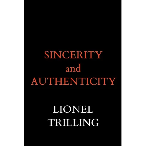 Sincerity and Authenticity