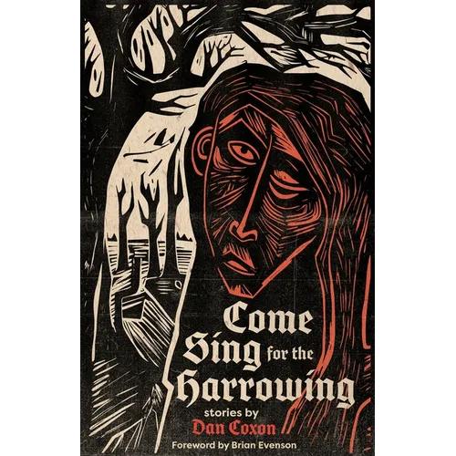 Come Sing for the Harrowing