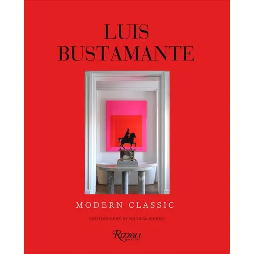 Luis Bustamante: Modern Classic