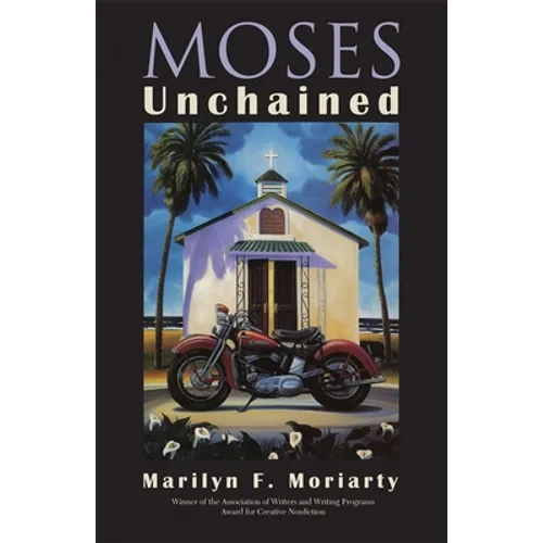 Moses Unchained