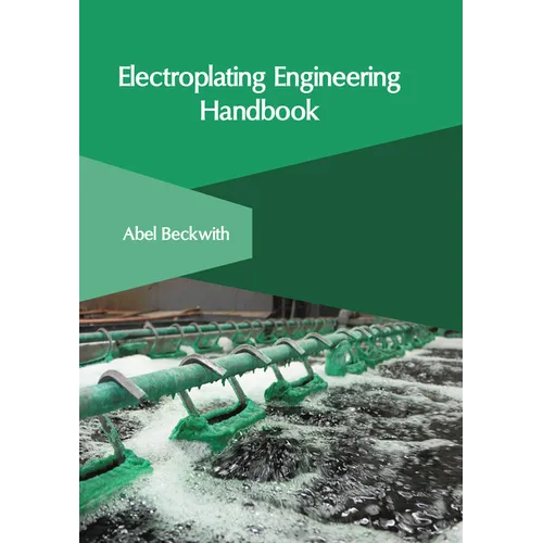 Electroplating Engineering Handbook