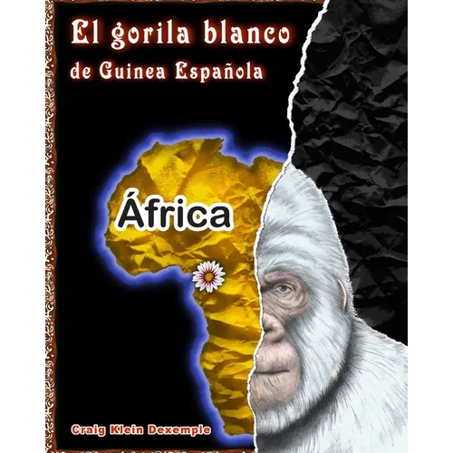 El gorila blanco de Guinea Española