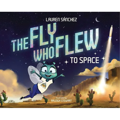 The Fly Who Flew to Space (with Removable Glow-In-The-Dark Poster)