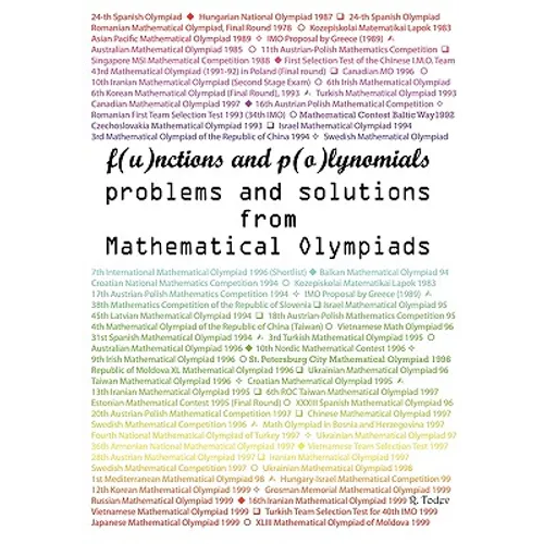Functions and Polynomials problems and solutions from Mathematical Olympiads