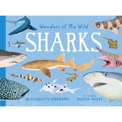 Wonders of the Wild: Sharks