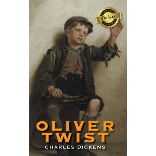 Oliver Twist (Deluxe Library Binding)