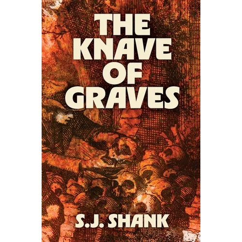 The Knave of Graves