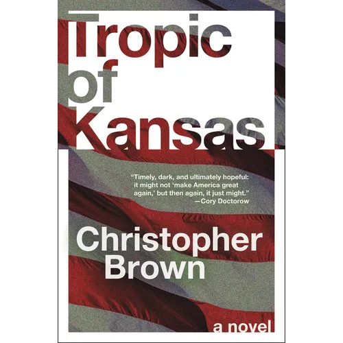 Tropic of Kansas
