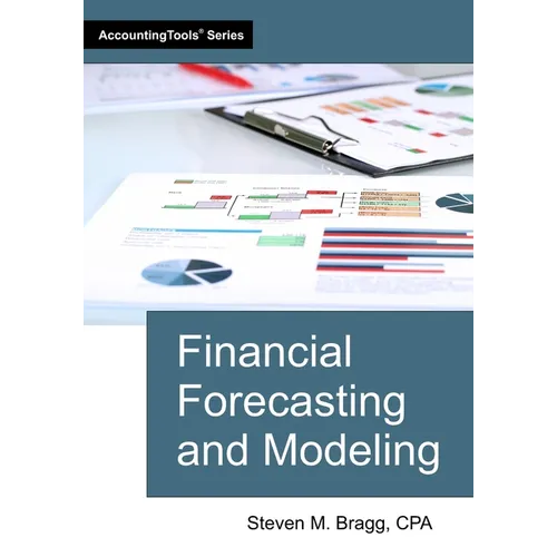 Financial Forecasting and Modeling