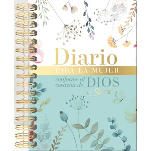 Diario Para La Mujer Conforme Al Corazón de Dios (Journal for a Woman After God's Own Heart Bible): Edición Jardín