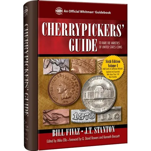 Cherrypickers' Guide to Rare Die Varieties of United States Coins Volume 1