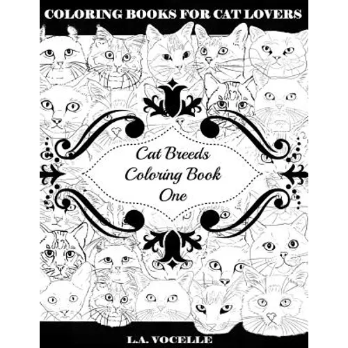 Cat Breeds Coloring Book One