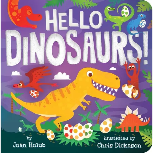 Hello Dinosaurs!
