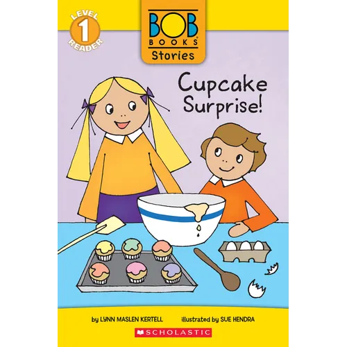 Cupcake Surprise! (Bob Books Stories: Scholastic Reader, Level 1)