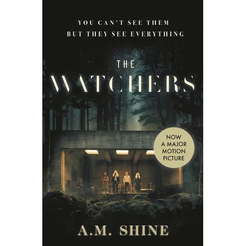 The Watchers: The Spine-Chilling Debut Gothic Horror Novel from A.M. Shine