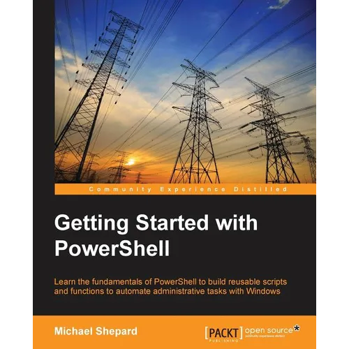 Getting Started with PowerShell