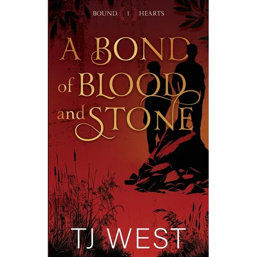 A Bond of Blood and Stone