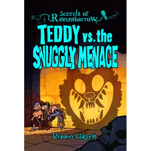 Teddy vs. the Snuggly Menace