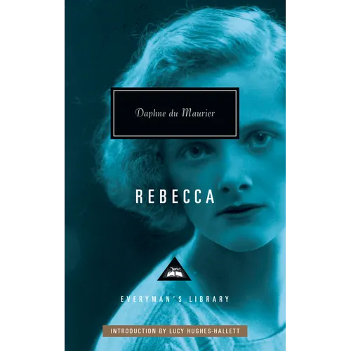 Rebecca: Introduction by Lucy Hughes-Hallett