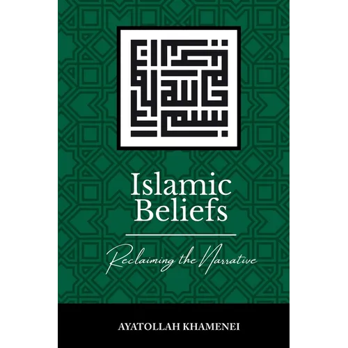 Islamic Beliefs: Reclaiming the Narrative