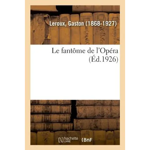 Le Fantôme de l'Opéra