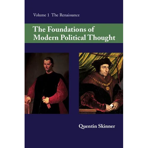 The Foundations of Modern Political Thought