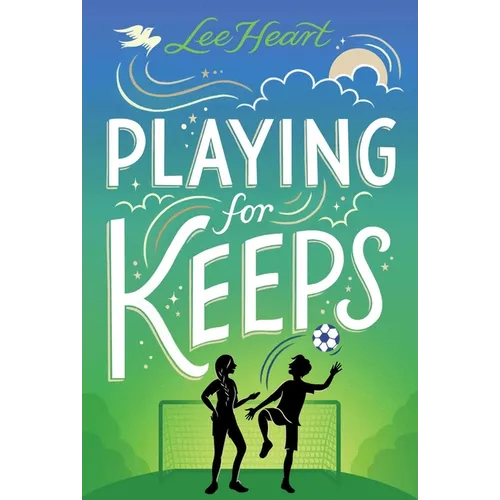 Playing for Keeps
