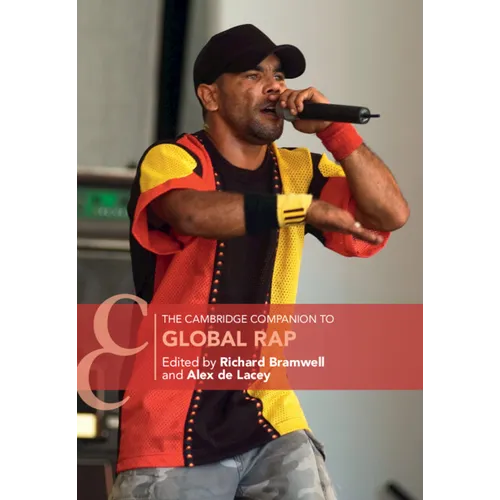 The Cambridge Companion to Global Rap