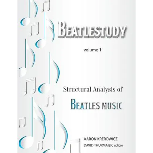 Structural Analysis of Beatles Music