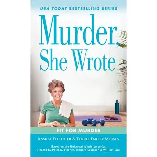 Murder, She Wrote: Fit for Murder