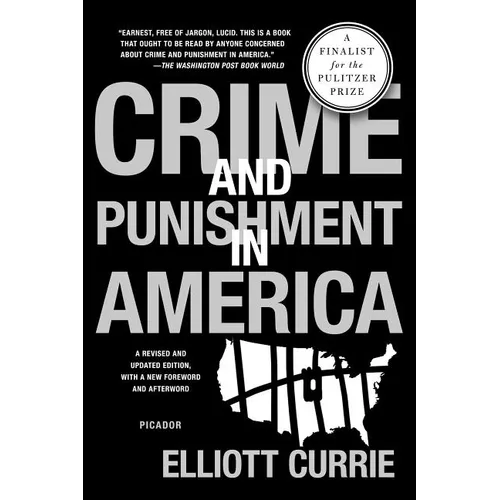 Crime and Punishment in America