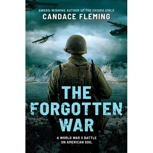 The Forgotten War: A World War II Battle on American Soil