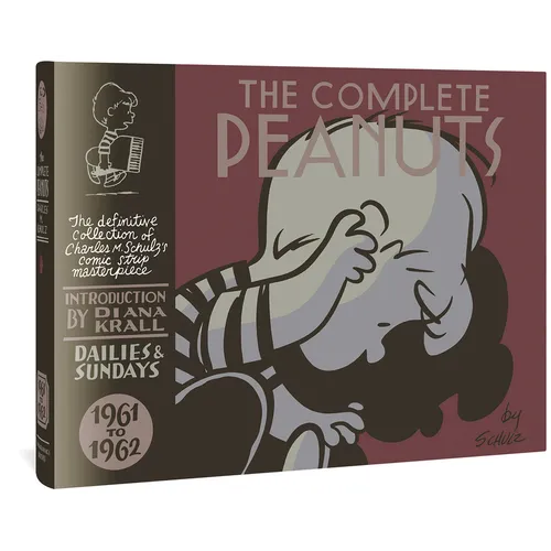 The Complete Peanuts 1961-1962: Vol. 6 Hardcover Edition