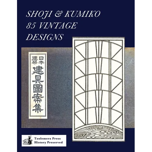 Shoji & Kumiko 85 Vintage Designs