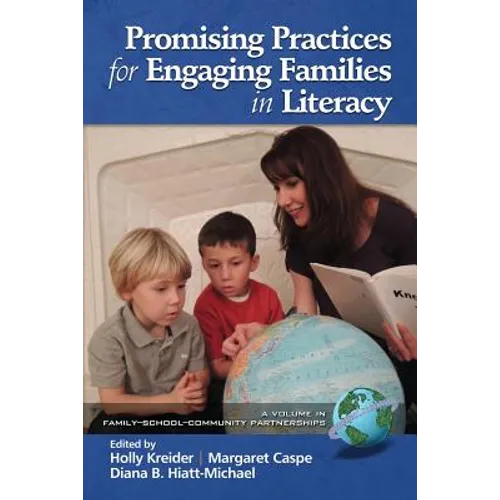 Promising Practices for Engaging Families in Literacy