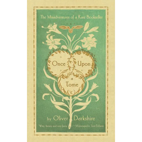 Once Upon a Tome: The Misadventures of a Rare Bookseller