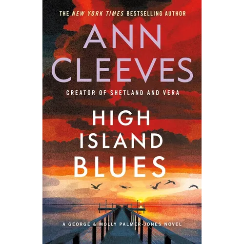 High Island Blues: A George & Molly Palmer-Jones Novel