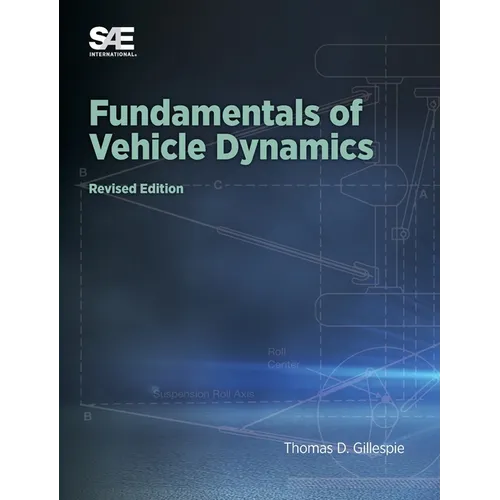 Fundamentals of Vehicle Dynamics, Revised Edition
